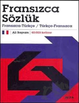 Fransızca Sözlük – Ali Bayram – Alfa Yayınları kitap kapağı
