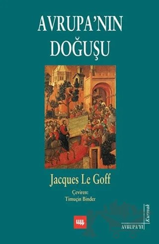 Avrupa’nın Doğuşu – Jacques Le Goff – Literatür Yayıncılık kitap kapağı
