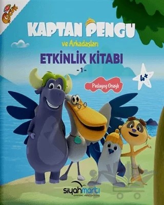 Kaptan Pengu ve Arkadaşları - Etkinlik Kitabı (4+ Yaş) – Fatma Hazan Türkkol, Hatice Özdemir Tülün – Burhan Yayınları kitap kapağı