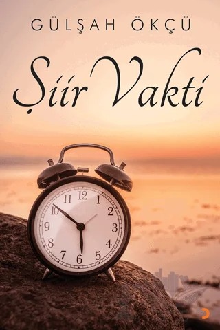 Şiir Vakti – Gülşah Ökçü – Cinius Yayınları kitap kapağı