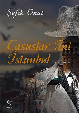 Casuslar İni İstanbul – Kolektif – Varlık Yayınları kitap kapağı