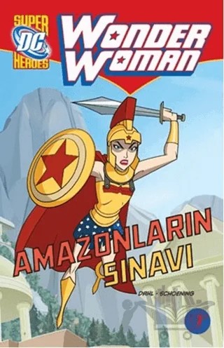 Wonder Woman : Amazonların Sınavı – Simonson Schoening – Artemis Yayınları kitap kapağı