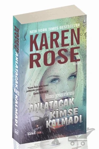 Anlatacak Kimse Kalmadı – Karen Rose – Kanes Yayınları kitap kapağı