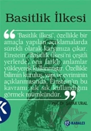 Basitlik İlkesi – Şafak Ural – Kabalcı Yayınevi kitap kapağı