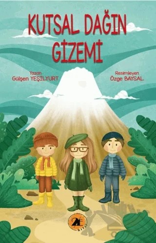 Kutsal Dağın Gizemi – Gülşen Yeşilyurt – 2E Kitap kitap kapağı