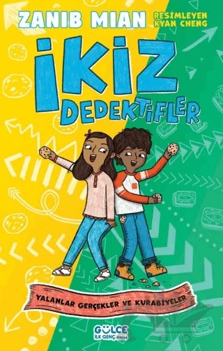 Yalanlar Gerçekler ve Kurabiyeler İkiz Dedektifler – Zanib Mian – Timaş Gülce İlk Genç kitap kapağı