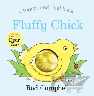 Fluffy Chick – Rod Campbell – Pan Macmillan kitap kapağı