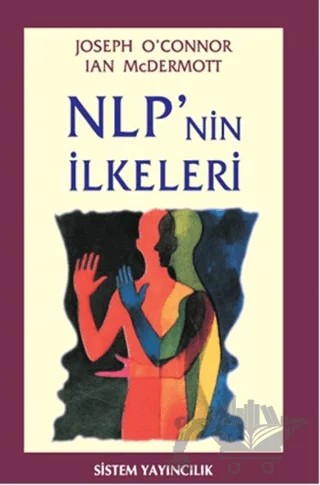 NLP’nin İlkeleri – Joseph O’Connor – Sistem Yayıncılık kitap kapağı
