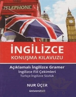 İngilizce Konuşma Kılavuzu – Nur Üçer – Üniversiteli Kitabevi kitap kapağı
