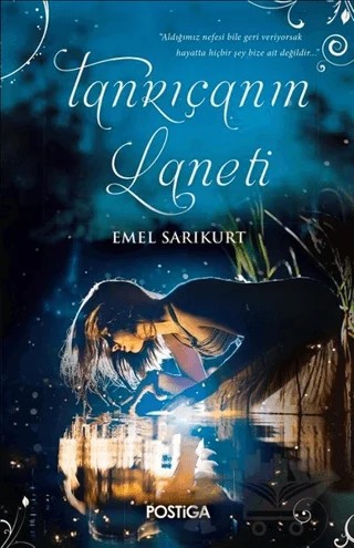 Tanrıçanın Laneti – Emel Sarıkurt – Postiga Yayınları kitap kapağı