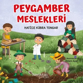 Peygamber Meslekleri 4'lü Set – Hatice Kübra Tongar – Hayykitap kitap kapağı