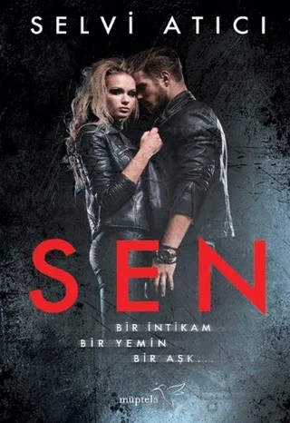 Sen – Selvi Atıcı – Müptela Yayınları kitap kapağı