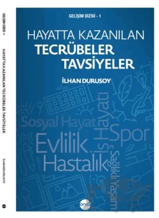 Hayatta Kazanılan Tecrübeler Tavsiyeler – Kolektif – Boyut Yayın Grubu kitap kapağı