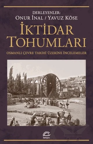 İktidar Tohumları – Kolektif – İletişim Yayınevi kitap kapağı