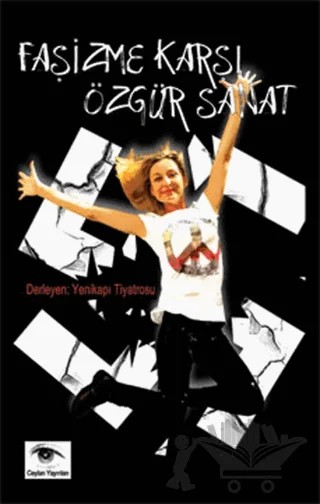 Faşizme Karşı Özgür Sanat – Derleme – Ceylan Yayınları kitap kapağı