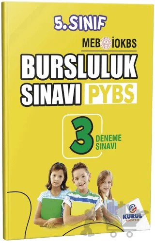 5. Sınıf PYBS Bursluluk Sınavı 3 Deneme – Kolektif – Kurul Yayıncılık kitap kapağı