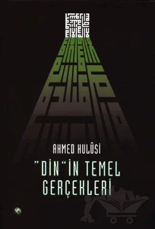 Dinin Temel Gerçekleri – Ahmed Hulusi – Kitsan Yayınları kitap kapağı