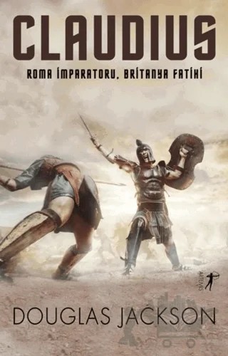 Claudius – Douglas Jackson – Artemis Yayınları kitap kapağı