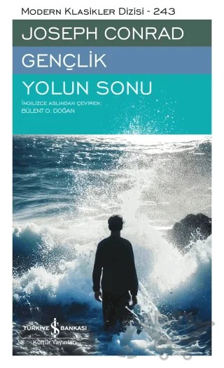Gençlik - Yolun Sonu – Joseph Conrad – İş Bankası Kültür Yayınları kitap kapağı