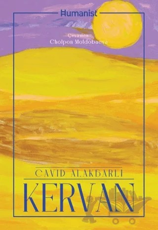 Kervan – Cavid Alakbarli – Hümanist Kitap Yayıncılık kitap kapağı