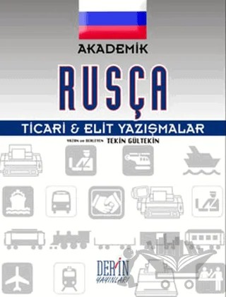 Akademik Rusça Ticari Elit Yazışmalar – Tekin Gültekin – Derin Yayınları kitap kapağı
