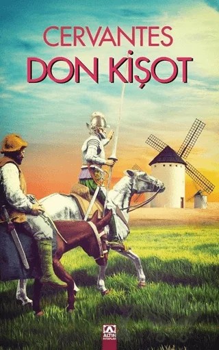 Don Kişot (Ciltli) – Miguel de Cervantes Saavedra – Altın Kitaplar kitap kapağı