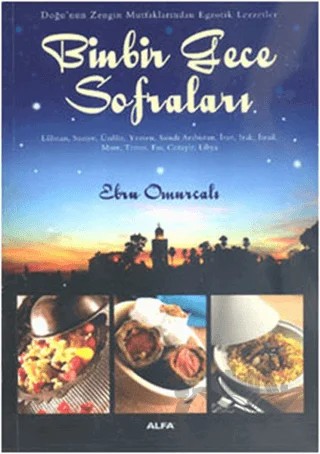 Binbir Gece Sofraları – Ebru Omurcalı – Alfa Yayınları kitap kapağı