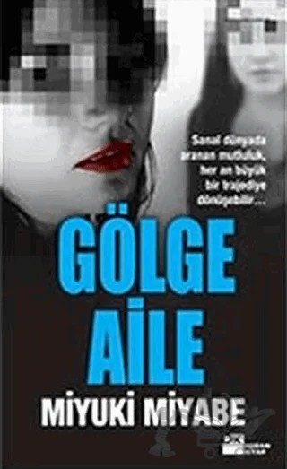 Gölge Aile – Miyuki Miyabe – Doğan Kitap kitap kapağı
