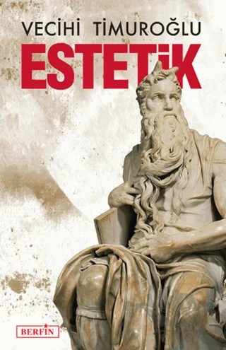 Estetik – Vecihi Timuroğlu – Berfin Yayınları kitap kapağı