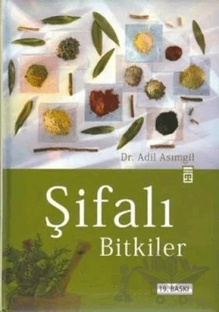 Şifalı Bitkiler – Adil Asımgil – Timaş Yayınları kitap kapağı