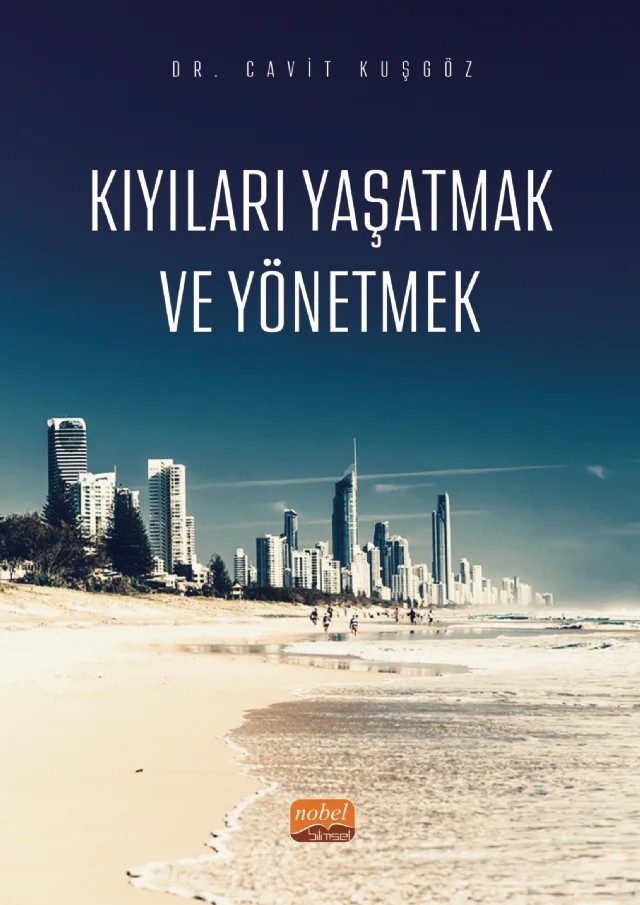 Kıyıları Yaşatmak ve Yönetmek – Cavit Kuşgöz – Nobel Bilimsel Eserler kitap kapağı