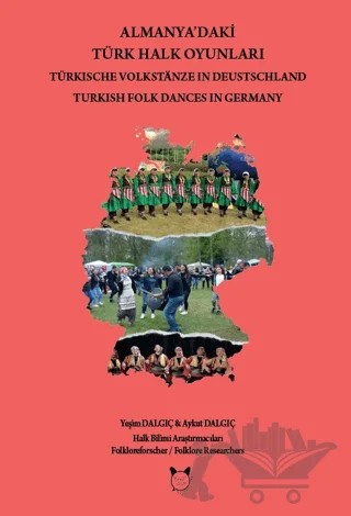 Almanya'daki Türk Halk Oyunları – Yeşim Dalgıç, Aykut Dalgıç – Kedidedi Yayıncılık kitap kapağı
