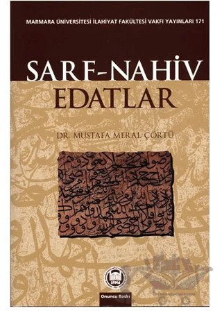Sarf - Nahiv - Edatlar – Mustafa Meral Çörtü – Marmara Üniversitesi İlahiyat Fakültesi Vakfı kitap kapağı
