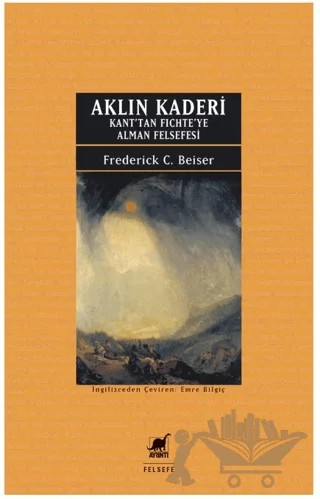 Aklın Kaderi – Frederick C. Beiser – Ayrıntı Yayınları kitap kapağı