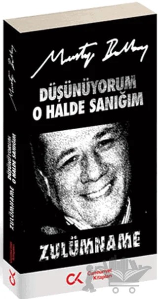 Düşünüyorum O Halde Sanığım Zulümname – Mustafa Balbay – Cumhuriyet Kitapları kitap kapağı