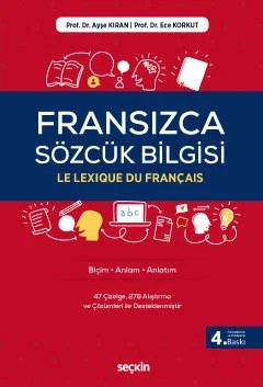 Fransızca Sözcük Bilgisi – Ece Korkut, Ayşe Kıran – Seçkin Yayıncılık kitap kapağı