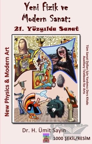 Yeni Fizik ve Modern Sanat: 21. Yüzyılda Sanat – Ümit Sayın – Tantra Akademi kitap kapağı