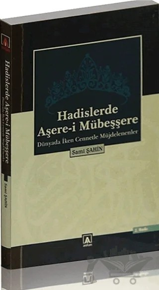 Hadislerle Aşere-i Mübeşşere – Sami Şahin – Asitan Yayınları kitap kapağı