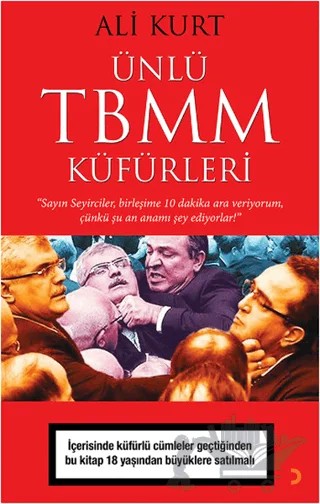 Ünlü TBMM Küfürleri – Ali Kurt – Cinius Yayınları kitap kapağı