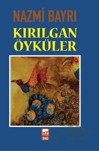 Kırılgan Öyküler – Nazmi Bayrı – Broy Yayınları kitap kapağı
