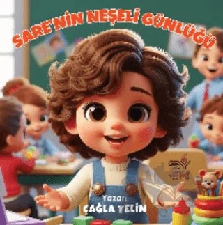 Sare’nin Neşeli Günlüğü – Çağla Yelin – Servet Yayınevi kitap kapağı