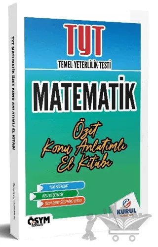 TYT Matematik Özet Konu Anlatımlı El Kitabı – Kolektif – Kurul Yayıncılık kitap kapağı