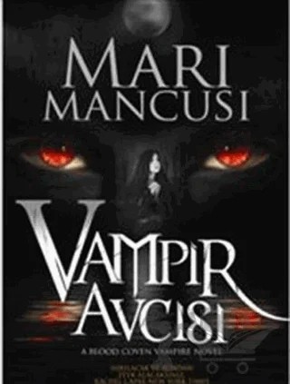 Vampir Avcısı – Mari Mancusi – Tual Yayınları kitap kapağı