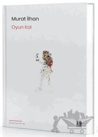 Oyun Kal – Murat İlhan – Pikaresk Yayınevi kitap kapağı
