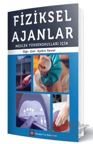 Fiziksel Ajanlar – Aydın Sever – İstanbul Tıp Kitabevi kitap kapağı