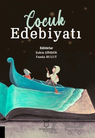 Çocuk Edebiyatı – Kolektif – Akademisyen Kitabevi kitap kapağı