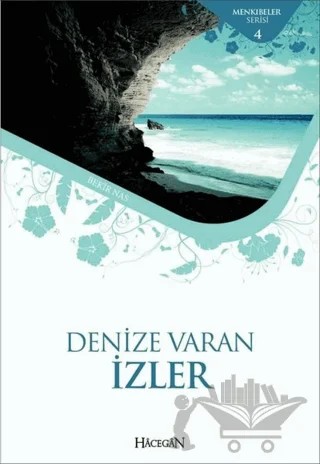 Denize Varan İzler – Bekir Nas – Hacegan Yayıncılık kitap kapağı