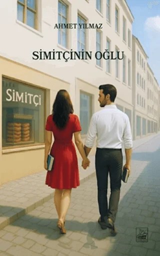 Simitçinin Oğlu – Ahmet Yılmaz – Yazardan Direkt Yayınevi kitap kapağı