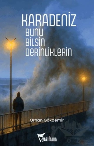 Karadeniz – Orhan Gökdemir – Yazılama Yayınevi kitap kapağı