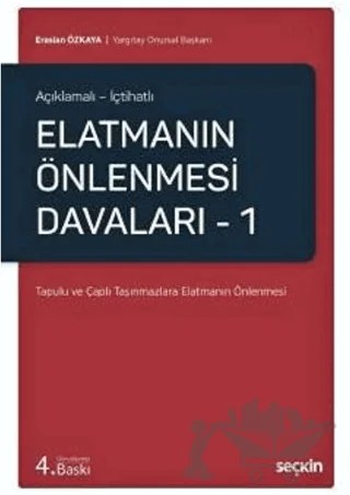 Elatmanın Önlenmesi Davaları – 1 – Eraslan Özkaya – Seçkin Yayıncılık kitap kapağı